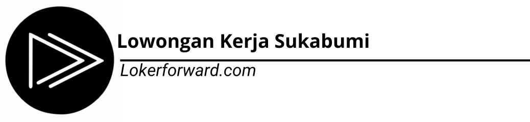 Lowongan Kerja Sukabumi