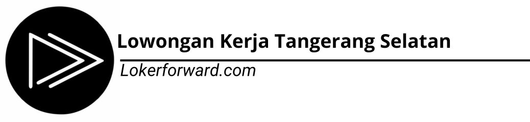 Lowongan Kerja Tangerang Selatan